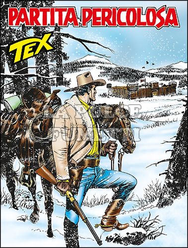 TEX GIGANTE #   664: PARTITA PERICOLOSA